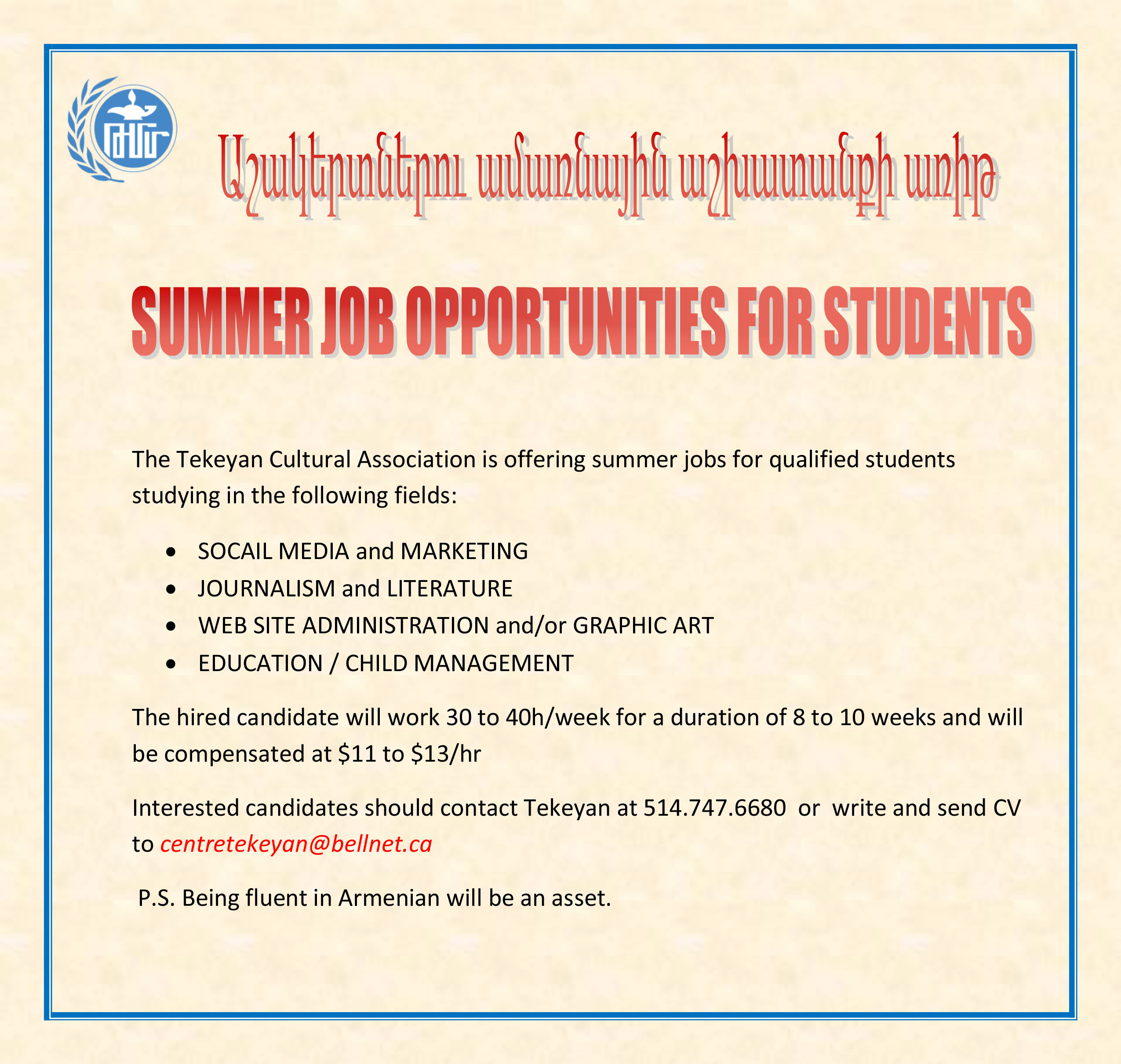 SUMMER JOB OPPORTUNITIES FOR STUDENTS Tekeyan Armenian Cultural